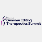 7th Genome Editing Therapeutics Summit 7th Genome Editing Therapeutics Summit