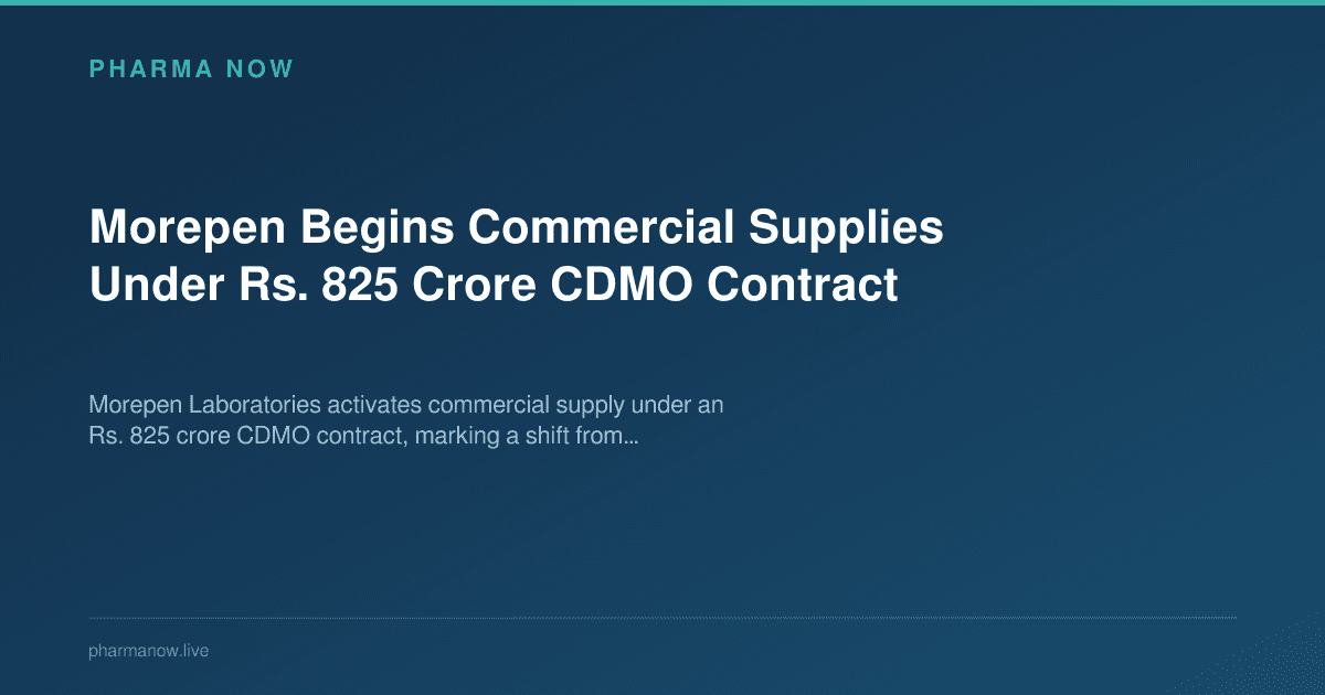 Morepen Begins Commercial Supplies Under Rs. 825 Crore CDMO Contract